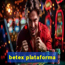 betex plataforma